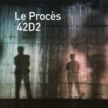 Le proces 42D2